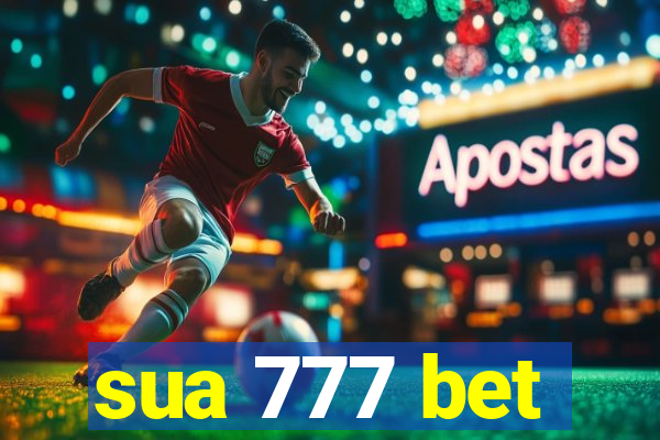 sua 777 bet